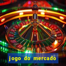 jogo do mercado dinheiro infinito